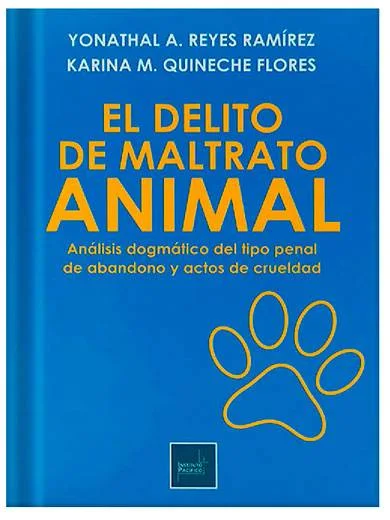 EL DELITO DE MALTRATO ANIMAL
