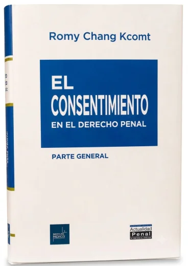 El Consentimiento en el Derecho Penal
