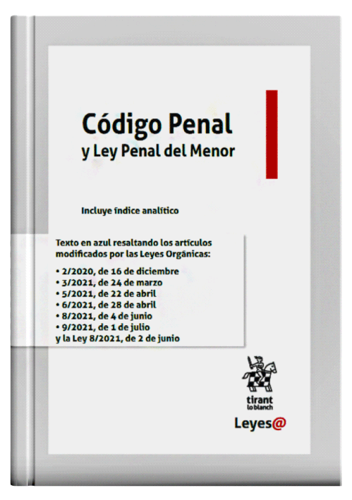 CÓDIGO PENAL Y LEY PENAL DEL MENOR (Inc..