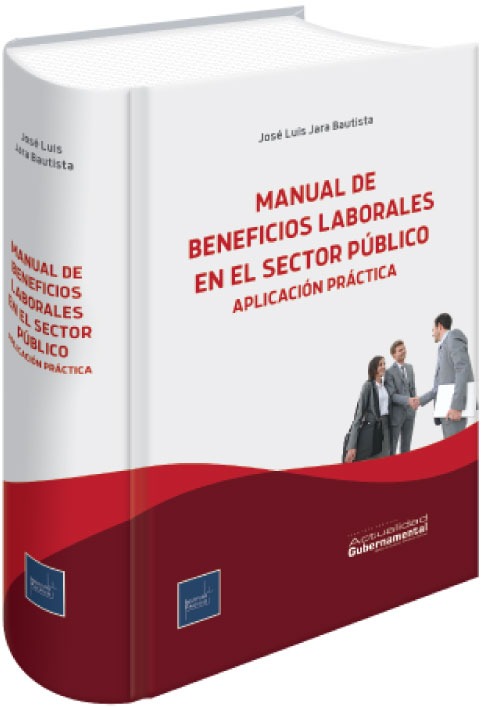 MANUAL DE BENEFICIOS LABORALES EN EL SECTOR PUBLICO