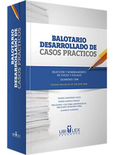 BALOTARIO DESARROLLADO DE CASOS PRÁCTICOS BALOTARIO DESARROLLADO DE CASOS PRÁCTICOS