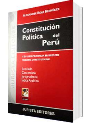 CONSTITUCIÓN POLÍTICA DEL PERÚ Y SU J..