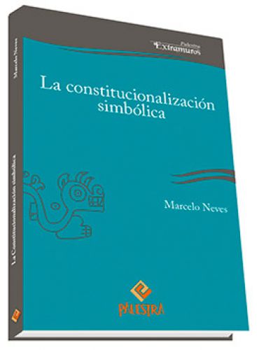 LA CONSTITUCIONALIZACIÓN SIMBÓLICA..