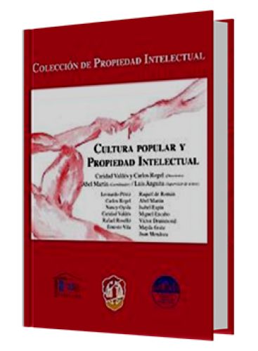 CULTURA POPULAR Y PROPIEDAD INTELECTUAL CULTURA POPULAR Y PROPIEDAD INTELECTUAL