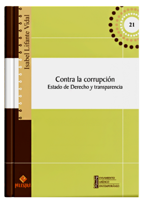 CONTRA LA CORRUPCIÓN - Estado de Derecho y transparencia