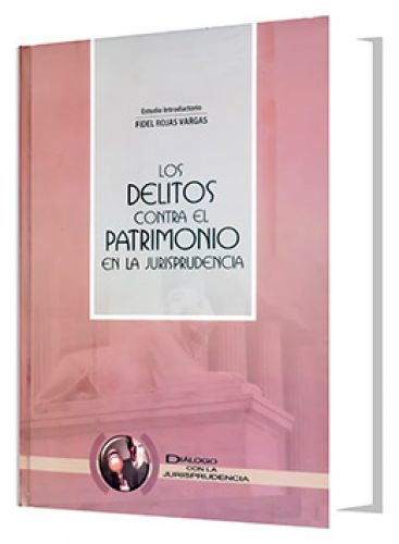 LOS DELITOS CONTRA EL PATRIMONIO EN LA J..