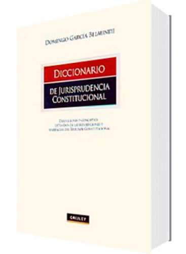 DICCIONARIO DE JURISPRUDENCIA CONSTITUCI..