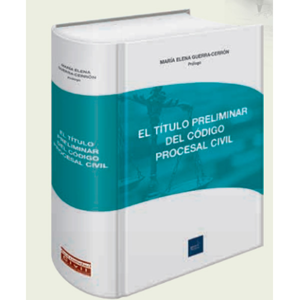 EL TITULO PRELIMINAR DEL CODIGO PROCESAL..