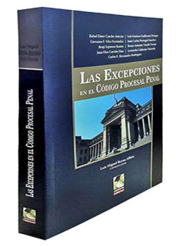 LAS EXCEPCIONES EN EL CÓDIGO PROCESAL PENAL