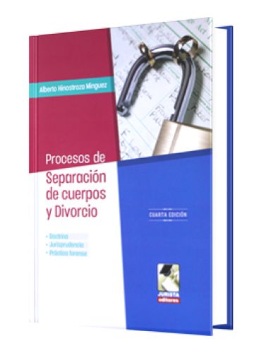 Procesos de Separación de Cuerpos y Divorcio Procesos de Separación de Cuerpos y Divorcio