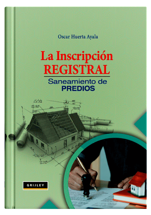 LA INSCRIPCIÓN REGISTRAL - Saneamiento ..