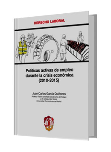 POLÍTICAS ACTIVAS DE EMPLEO DURANTE LA CRISIS ECONÓMICA (2010-2015) POLÍTICAS ACTIVAS DE EMPLEO DURANTE LA CRISIS ECONÓMICA (2010-2015)