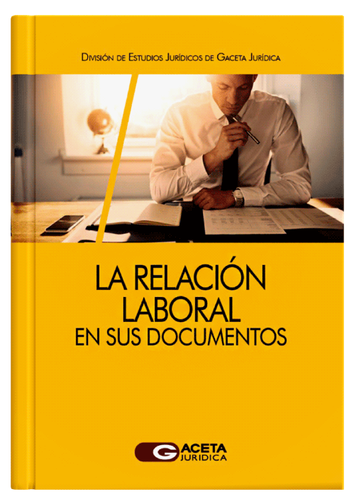 LA RELACIÓN LABORAL EN SUS DOCUMENTOS