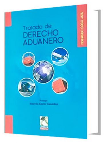 TRATADO DE DERECHO ADUANERO