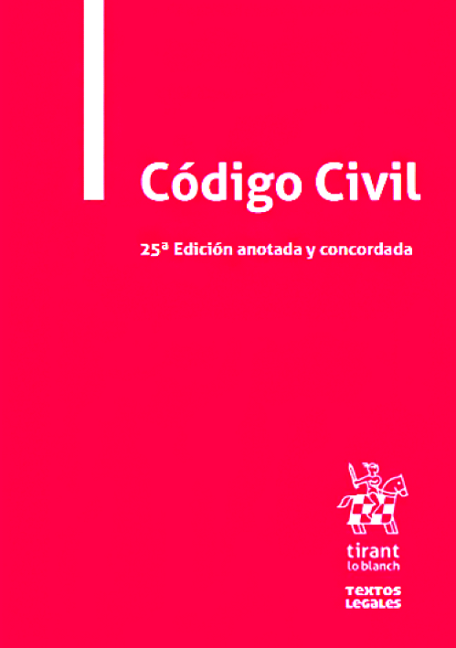 CODIGO CIVIL. Edicion anotada y concordada