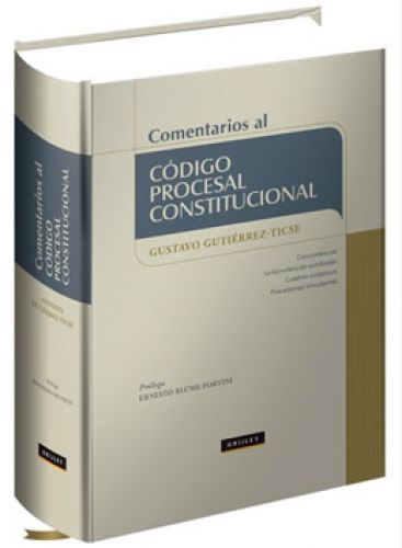COMENTARIOS AL CÓDIGO PROCESAL CONSTITU..