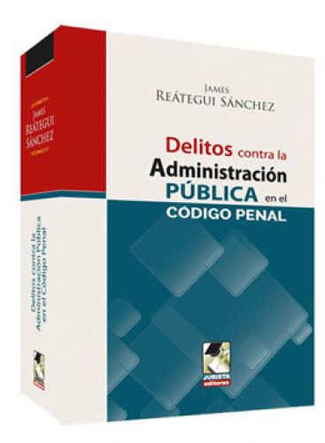 DELITOS CONTRA LA ADMINISTRACIÓN PUBLIC..
