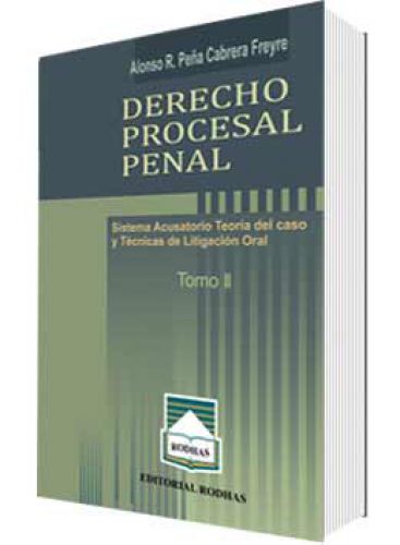 DERECHO PROCESAL PENAL TOMOS I Y II DERECHO PROCESAL PENAL TOMOS I Y II