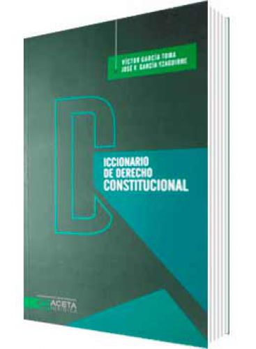 DICCIONARIO DE DERECHO CONSTITUCIONAL DICCIONARIO DE DERECHO CONSTITUCIONAL