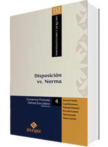 DISPOSICIÓN VS. NORMA DISPOSICIÓN VS. NORMA