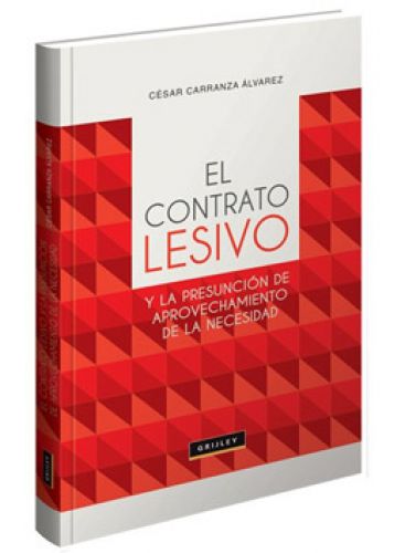 EL CONTRATO LESIVO EL CONTRATO LESIVO