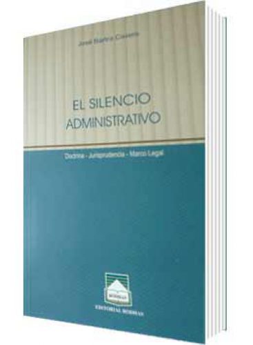 EL SILENCIO ADMINISTRATIVO..