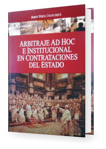 Arbitraje AD HOC E INSTITUCIONAL EN CONT..