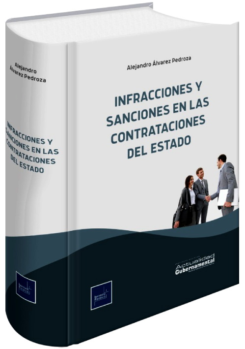 INFRACCIONES Y SANCIONES EN LAS CONTRATACIONES DEL ESTADO