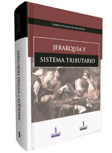 JERARQUÍA Y SISTEMA TRIBUTARIO..