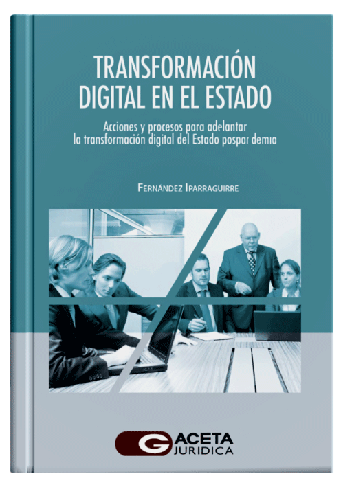 TRANSFORMACIÓN DIGITAL EN EL ESTADO TRANSFORMACIÓN DIGITAL EN EL ESTADO