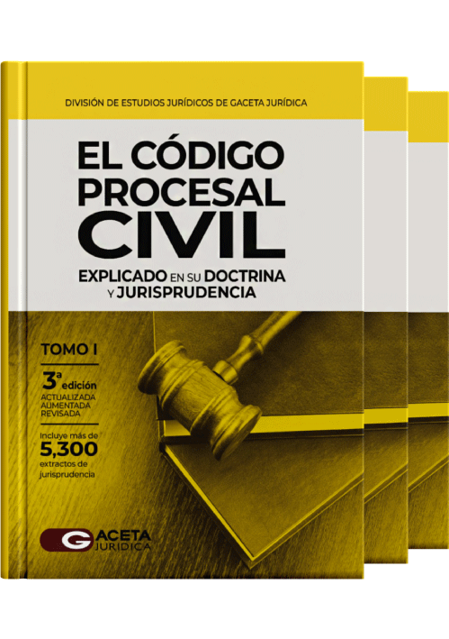 EL CÓDIGO PROCESAL CIVIL EXPLICADO EN SU DOCTRINA Y JURISPRUDENCIA (3 tomos) 2022 EL CÓDIGO PROCESAL CIVIL EXPLICADO EN SU DOCTRINA Y JURISPRUDENCIA (3 tomos) 2022