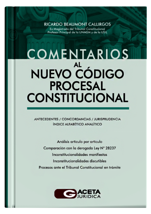 COMENTARIOS AL NUEVO CÓDIGO PROCESAL CONSTITUCIONAL COMENTARIOS AL NUEVO CÓDIGO PROCESAL CONSTITUCIONAL