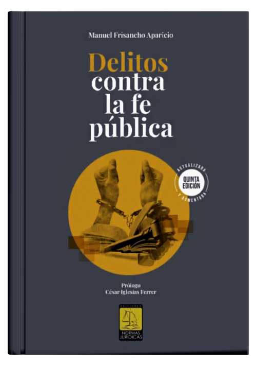 DELITOS CONTRA LA FE PÚBLICA DELITOS CONTRA LA FE PÚBLICA