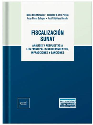 FISCALIZACIÓN SUNAT ANÁLISIS Y RESPUES..