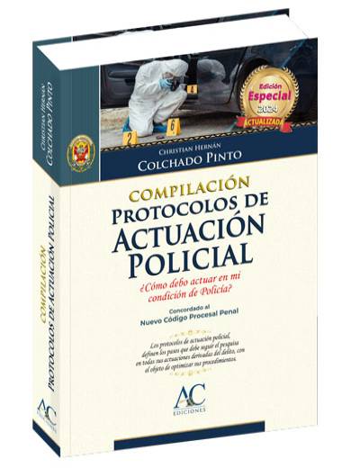 COMPILACIÓN PROTOCOLOS DE ACTUACIÓN POLICIAL COMPILACIÓN PROTOCOLOS DE ACTUACIÓN POLICIAL