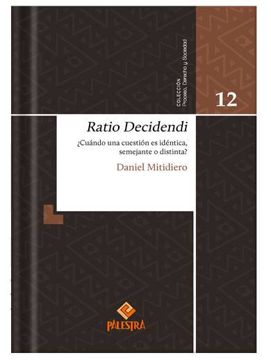 RATIO DECIDENDI. ¿Cuándo una cuestión..