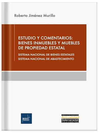 ESTUDIO Y COMENTARIOS: Bienes inmuebles y muebles de propiedad estatal ESTUDIO Y COMENTARIOS: Bienes inmuebles y muebles de propiedad estatal