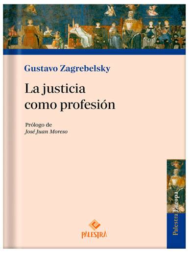LA JUSTICIA COMO PROFESIÓN