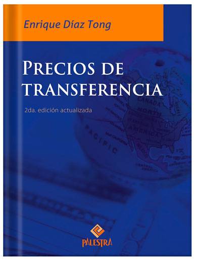 PRECIOS DE TRANSFERENCIA PRECIOS DE TRANSFERENCIA