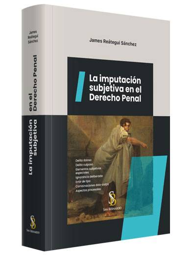 LA IMPUTACIÓN SUBJETIVA EN EL DERECHO P..