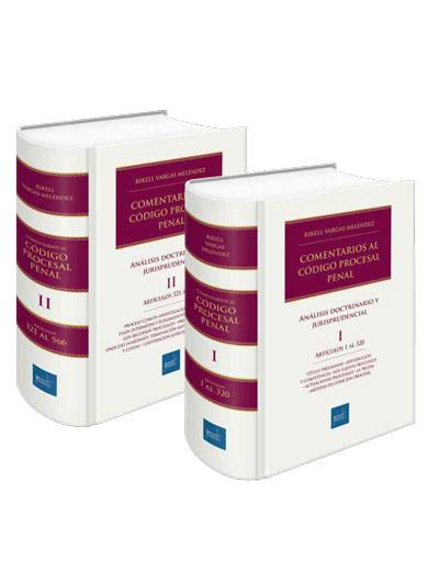 COMENTARIOS AL CODIGO PROCESAL PENAL. ANÁLISIS DOCTRINARIO Y JURISPRUDENCIAL 2024 COMENTARIOS AL CODIGO PROCESAL PENAL. ANÁLISIS DOCTRINARIO Y JURISPRUDENCIAL 2024