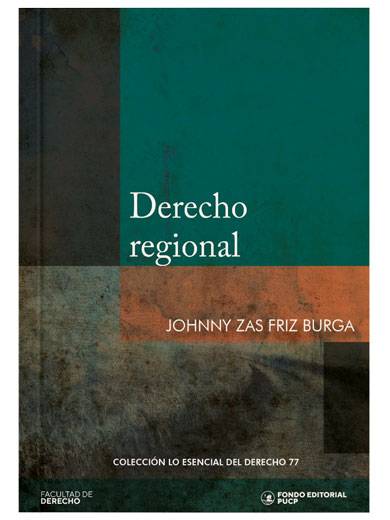 DERECHO REGIONAL Tomo 77 LO ESENCIAL DEL DERECHO DERECHO REGIONAL Tomo 77 LO ESENCIAL DEL DERECHO