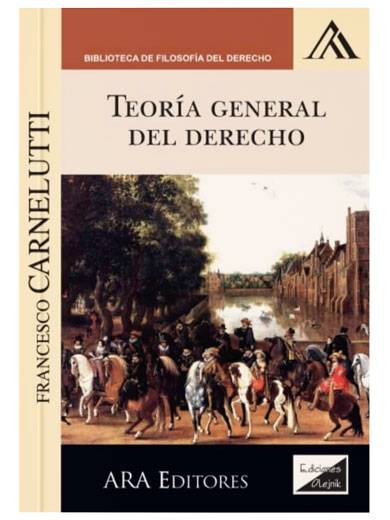 TEORÍA GENERAL DEL DERECHO..
