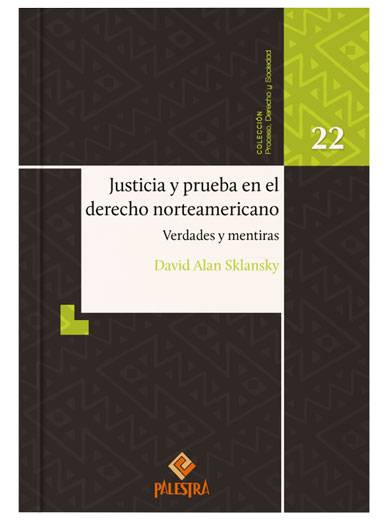 JUSTICIA Y PRUEBA EN EL DERECHO NORTEAMERICANO TOMO 22