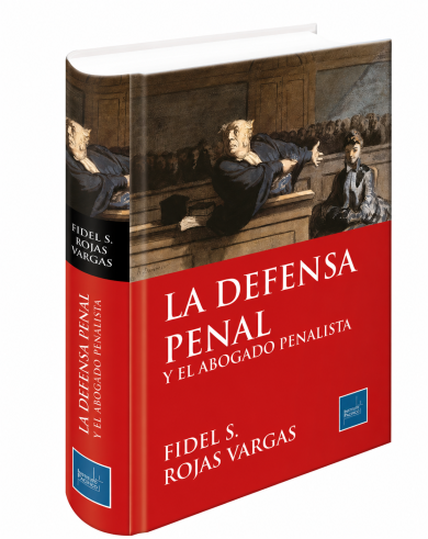 LA DEFENSA PENAL Y EL ABOGADO PENALISTA -2026 -Vende Librería Legales