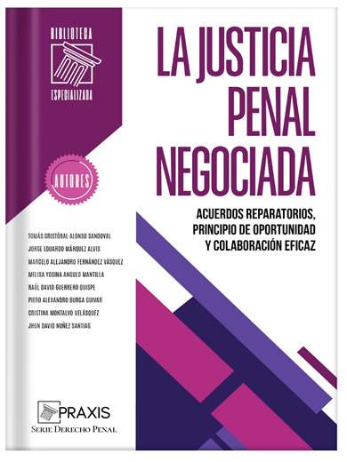LA JUSTICIA PENAL NEGOCIADA