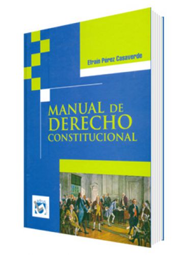 MANUAL DE DERECHO CONSTITUCIONAL..