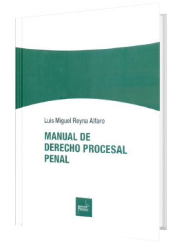 MANUAL DE DERECHO PROCESAL PENAL