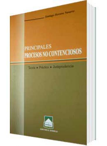PRINCIPALES PROCESOS NO CONTENCIOSOS PRINCIPALES PROCESOS NO CONTENCIOSOS
