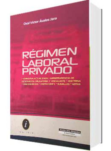 RÉGIMEN LABORAL PRIVADO RÉGIMEN LABORAL PRIVADO